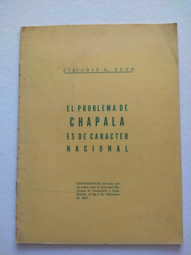 El Problema De Chapala Es De Carácter Nacional