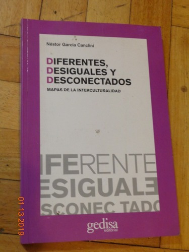 Nestor García Canclini Diferentes Desiguales Y Descone&-.