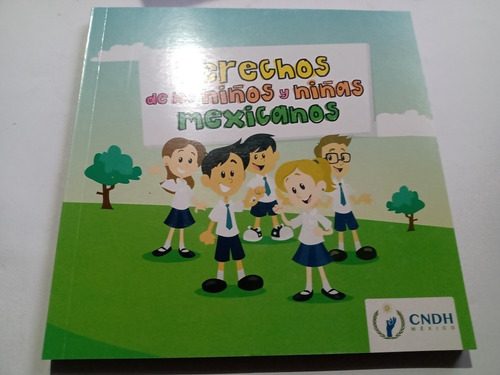 Libro Derechos De Los Niños Y Niñas Mexicanos Cndh