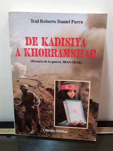 Adp De Kadisiya A Khorramshar Roberto Parra /circulo Militar