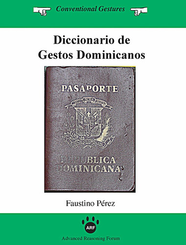Diccionario De Gestos Dominicanos - Faustino Pérez