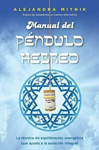 Manual Del Pendulo Hebreo (entrega Inmediata)