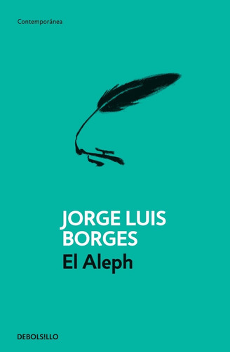 El Aleph - Jorge Luis Borges - Debolsillo - Libro Nuevo