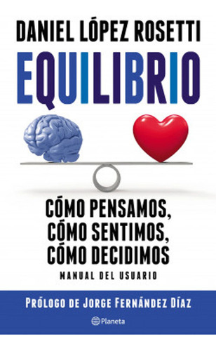 Equilibrio (ne) / Daniel López Rosetti