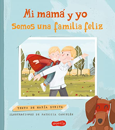 Mi Mama Y Yo Somos Una Familia Feliz -harperkids-