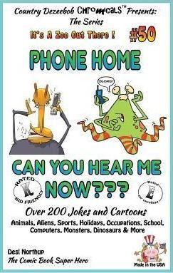 Phone Home - Can You Hear Me Now? - Over 200 Jokes + Cart...