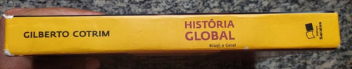 História Global - Gilberto Cotrim - Exemplar Em Bom Estado! (Usado)