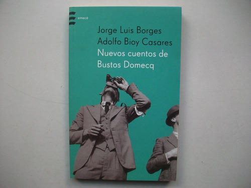 Nuevos Cuentos De Bustos Domecq - Borges / Bioy Casares 