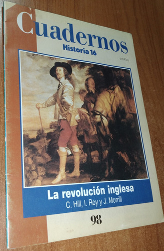 Cuadernos De Historia N°98 La Revolucion Inglesa  C. Hill