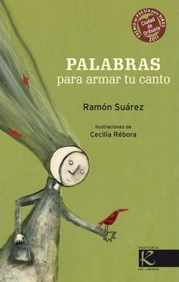 Palabras Para Armar Tu Canto / Pd. - Suárez, Ramón(hardback)