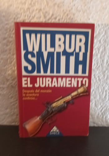 El Juramento (2002) - Wilbur Smith