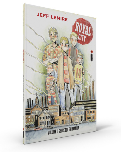 Royal City Volume 1: Segredos em família, de Lemire, Jeff. Série Royal City (1), vol. 1. Editora Intrínseca Ltda.,Image Comics, capa mole em português, 2020