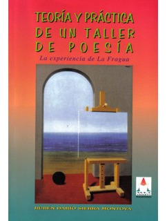 Teoría Y Práctica De Un Taller De Poesía La Experiencia De L