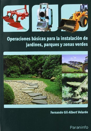 Libro Operaciones Basicas Para La Instalacion De Jardines Pa