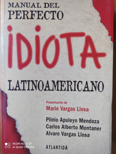 Manual Del Perfecto Idiota Latinoamericano / Apuleyo Mendoza