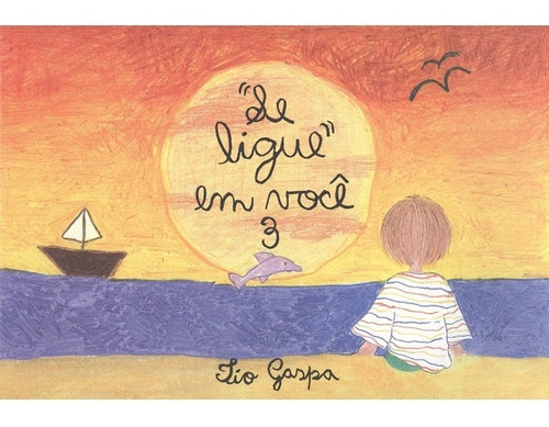 Livro Se Ligue Em Você Infantil 3