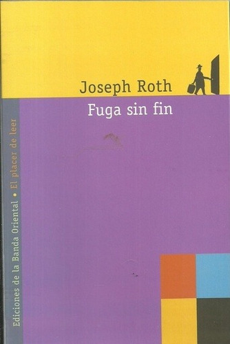 Fuga Sin Fin - Joseph Roth