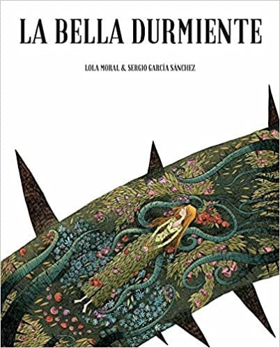 La Bella Durmiente - Moral Lola (libro) - Nuevo