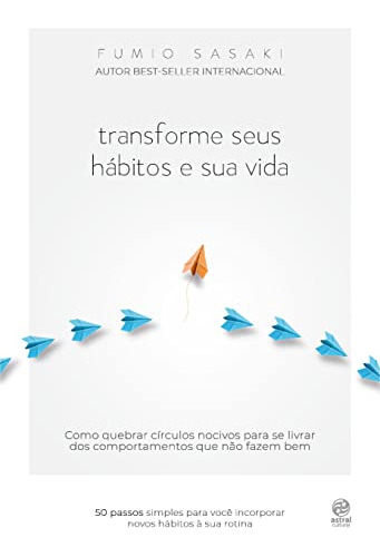 Libro Transforme Seus Hábitos E Sua Vida Como Quebrar Círcul