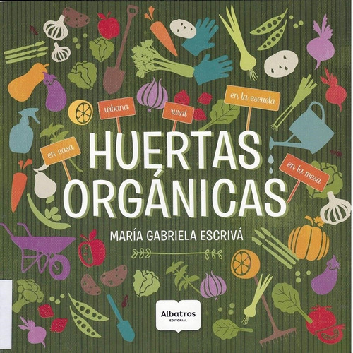 * Huertas Organicas - Conciencia Viva * Gabriela Escriva