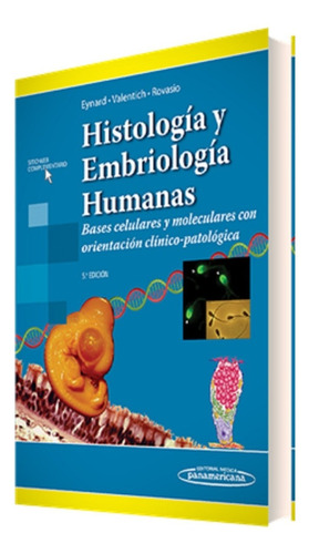 Histología Y Embriologia Humanas ( Libro Y Original)