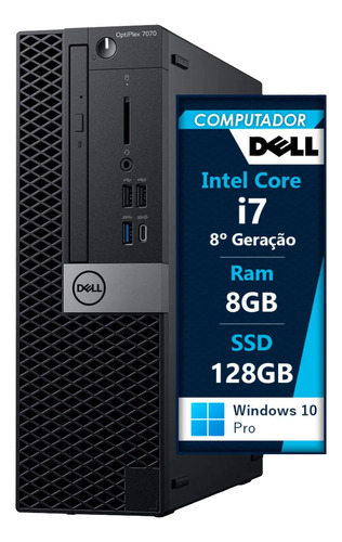 Cpu Dell Intel Core I7 8700 8gb Ssd 128gb Windows 10 (Recondicionado)