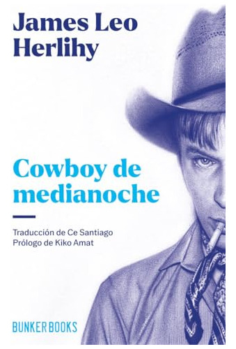 Cowboy De Medianoche - Herihy James Leo