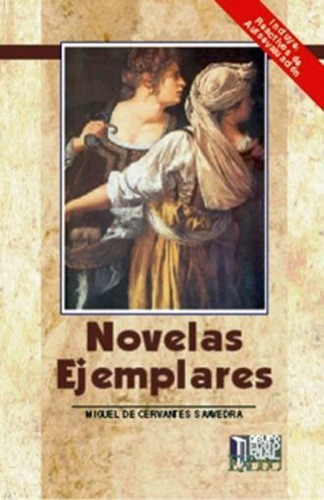 Novelas Ejemplares (exodo), De Miguel De Cervantes Saavedra. Editorial Exodo, Tapa Blanda En Español, 2005