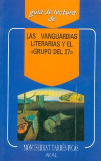 Guia De Lectura De  Las Vanguardias Literarias Y El «gr...