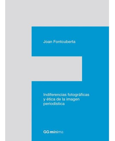 Libro Indiferencias Fotograficas Y Etica De La Imagen Perio