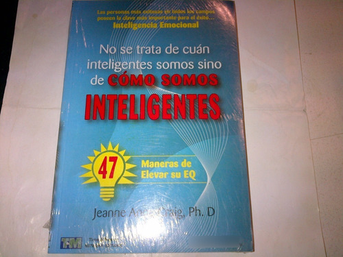 No Se Trata De Cuan Inteligentes Somos - Anne Craig C241