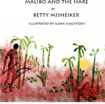 Libro Malibo And The Hare - Betty Misheiker