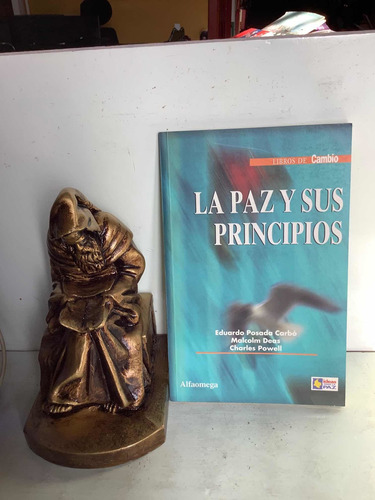 La Paz Y Sus Principios - Eduardo Posada - Alfaomega - Polit