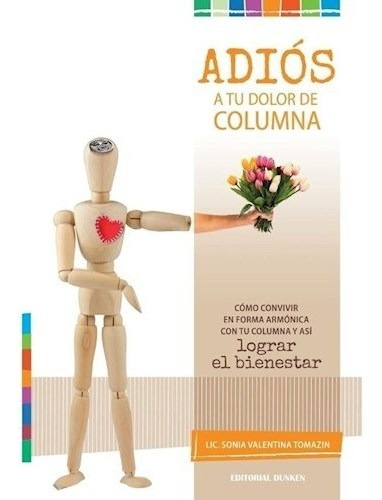 Libro Adios A Tu Dolor De Columna (2da Edicion) De Sonia Tom