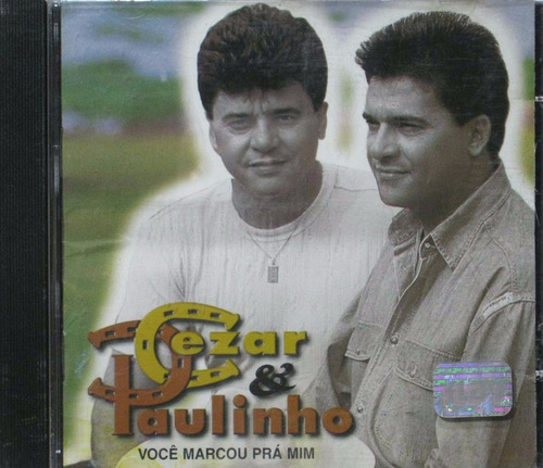 Cezar E Paulinho - Cd Você Marcou Prá Mim 1998