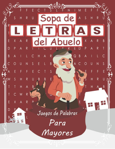 Libro: Sopa De Letras Del Abuelo: Juegos De Palabras Para Ma