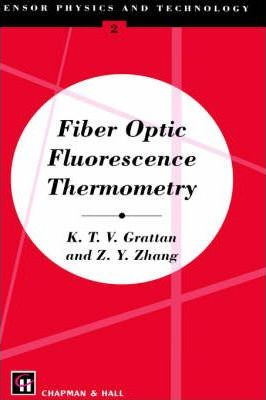 Libro Fiber Optic Fluorescence Thermometry - Z.y. Zhang