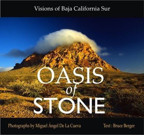 Libro Oasis Of Stone: Visions Of Baja California Sur Nuevo