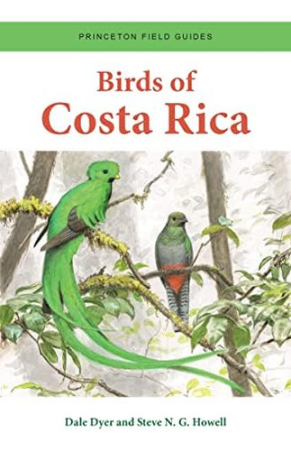 Libro:  Birds Of Costa Rica (princeton Field Guides, 140)