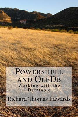 Libro Powershell And Oledb : Working With The Datataber -...