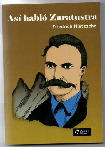 Así Habló Zaratustra - Friedrich Nietzsche (nuevo)