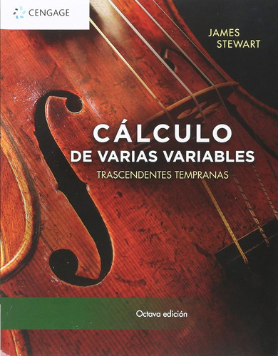Cálculo De Varias Variables T. Temp. Nuevo 8 Ed. J. Stewart