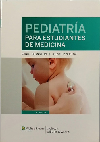 Pediatria Para Estudiantes De Medicina - Berstein Daniel