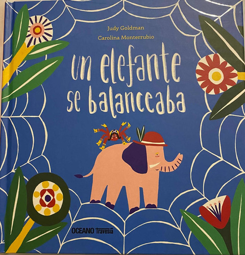 Cuento Infantil, Lectura, Libro Un Elefante Se Balanceaba 