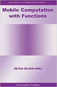 Mobile Computation With Functions (advances In Information S