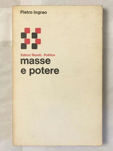 Masse E Potere Pietro Ingrao