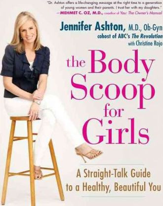 The Body Scoop For Girls : A Straight-talk Guide To A Hea...