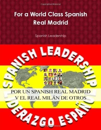 Libro: Por Un Real Madrid Español De Talla Mundial (edición