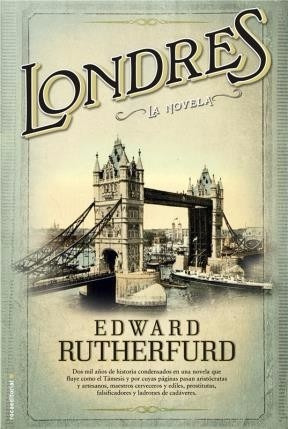 Londres, La Novela - Edward Rutherfurd