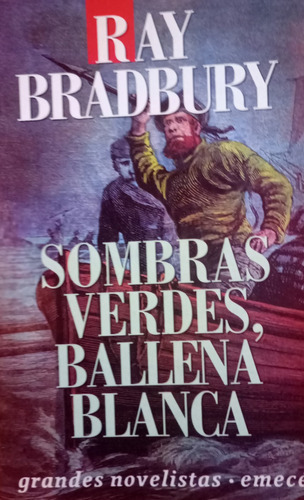 Libro Usado Sombras Verdes, Ballena Blanca Ray Bradbury  